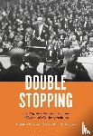  - Double Stopping