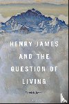 Jones, Dr. Patrick (University of Geneva - Henry James and the Question of Living