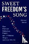Lasser, Michael - Sweet Freedom's Song