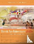 Seidler, Douglas R. (Marymount University - Revit Architecture 2026 for Designers