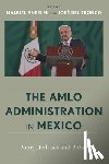  - The AMLO Administration in Mexico
