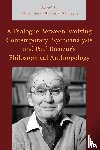  - A Dialogue Between Evolving Contemporary Psychoanalysis and Paul Ricoeur’s Philosophical Anthropology