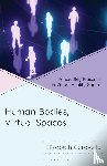 Caravella, Elizabeth - Human Bodies, Virtual Spaces