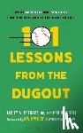 Rotbart, Harley A. (Pediatrician), Davidoff, Ken (Professor - 101 Lessons from the Dugout