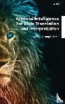  - Artificial Intelligence for Bible Translation and Interpretation