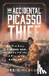 Rummel, Whit, Charney, Noah (Art historian - The Accidental Picasso Thief
