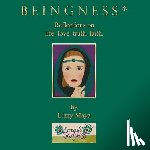 Maya, Lizzy - B E I N G N E S S *