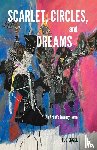 Engel, Rod - Rod Engel: Scarlet, Circles, and Dreams