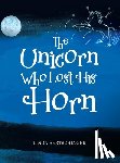 Bertschinger, Linda - The Unicorn Who Lost His Horn