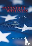 Chaney, Shelly V. - Invisible Wounds: The Great Lie
