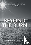 Davidson Lsw, Jeremiah - Beyond the Burn: Integrating Purposeful Humanity