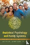 Lippincott, Brian M. - Analytical Psychology and Family Systems