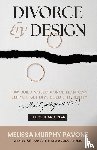Pavone CFP® CDFA®, Melissa Murphy - Divorce By Design