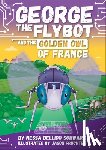 Schwarz, Nessa Bellido - George the Flybot and the Golden Owl of France
