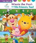 Pi Kids - Disney Baby Winnie the Pooh and His Friends, Too!: First Look and Find