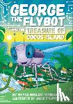 Schwarz, Nessa Bellido - George the Flybot and the Treasure of Cocos Island