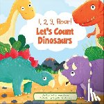 Wage, Erin Rose - 1, 2, 3, Roar! Let's Count Dinosaurs