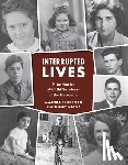 Friedeman, Amanda, Szany, Kelley - Interrupted Lives