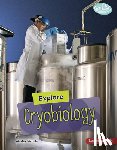 Nichols, Ainsley - Explore Cryobiology