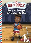 Smith, Elliott - Bo Y El Juego de Baloncesto (Bo and the Basketball Game)