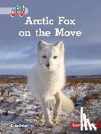 Peters, Katie - Arctic Fox on the Move