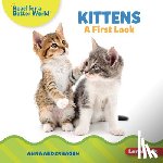 Anderhagen, Anna - Kittens: A First Look
