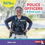 Leed, Percy - Police Officers: A First Look