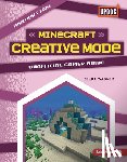 Wagner, Zelda - Minecraft Creative Mode: Unofficial Gamer Guide