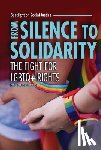 Starbuck Gerson, Emily - From Silence to Solidarity: The Fight for LGBTQ+ Rights