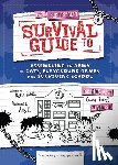 Twiddy, Robin - Sam's Supersecret Survival Guide to Assembling an Army of Cats, Playground Games, and Surviving School
