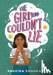 Sanghani, Radhika - The Girl Who Couldn't Lie