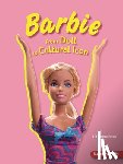 Sonneborn, Liz - Barbie: From Doll to Cultural Icon