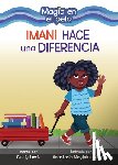 Lewis, Cicely - Imani Hace Una Diferencia (Imani Makes a Difference)