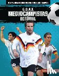 Lowe, Alexander - G.O.A.T. Mediocampistas de Fútbol (G.O.A.T. Soccer Midfielders)