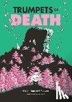 Bournel-Bosson, Simon - Trumpets of Death: A Graphic Novel