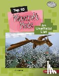 Chapman, Ty - Top 10 Minecraft Mods: An Unofficial List