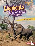 Schwartz, Heather E. - Elephants: Forest and Savanna Engineers