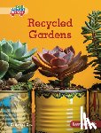 Chu, Katherine - Recycled Gardens