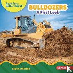 Wagner, Zelda - Bulldozers: A First Look