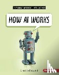 Idzikowski, Lisa - How AI Works