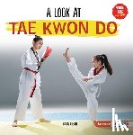 Krenn, Cara - A Look at Tae Kwon Do