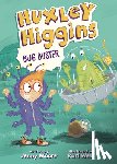 Moore, Jenny - Huxley Higgins, Bug Buster