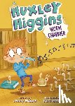 Moore, Jenny - Huxley Higgins, Worm Charmer