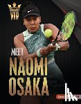 Leed, Percy - Meet Naomi Osaka: Tennis Superstar