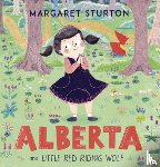 Sturton, Margaret - Alberta and Little Red Riding Wolf