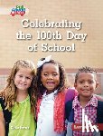Peters, Katie - Celebrating the 100th Day of School
