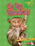 Ransom, Candice - Oh My, Mammals!