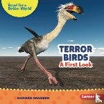 Gramson, Hannah - Terror Birds: A First Look