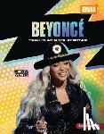 Schwartz, Heather E. - Beyoncé: Trailblazing Superstar