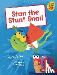 Jones, Cath - Stan the Stunt Snail